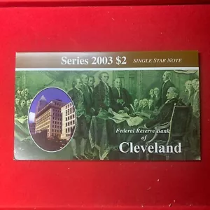 2003 $2 STAR note ; Cleveland Federal Reserve ; Serial # D 00009983 * - Picture 1 of 7