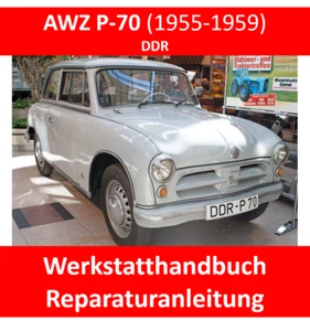 AWZ P70 DDR WERKSTATTHANDBUCH E-BOOK REPARATURANLEITUNG BEDIENUNG ERSATZTEILE - Bild 1 von 1