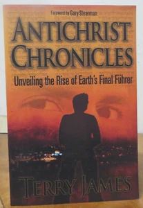 Antichrist Chronicles : Unveiling the Rise of Earth's Final Führer  - Picture 1 of 1