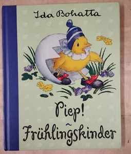 Bilderbuch Ida Bohatta-Mopurgo Piep! - Frühlingskinder Kinderbuch Frühling  - Bild 1 von 4