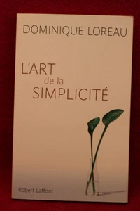 L'Art de la simplicité - Dominique LOREAU - Imagen 1 de 1