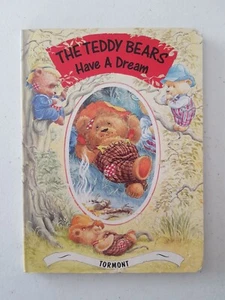 Teddy Bears Adventure Board Book - The Teddy Bears Have A Dream 1992 Tormont - Picture 1 of 12