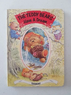 Teddy Bears Adventure Board Book - The Teddy Bears Have A Dream 1992 Tormont - Image 1 of 4