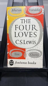 The Four Loves C.S. Lewis 1974 Collins/Fontana Books Softback, 128 pages - Picture 1 of 5