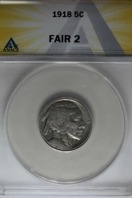 1918 .05  ANACS  FA 2  Buffalo Nickel, Indian Nickel, 5 Cent Piece - Image 1 of 2