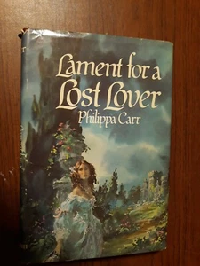 LAMENT FOR A LOST LOVER by Philippa Carr - HC 1977 - Bild 1 von 7