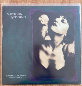 ROWLAND S. HOWARD LYDIA LUNCH Shotgun Wedding Vinyl LP Album 12" 1991 1st Press - Imagen 1 de 13