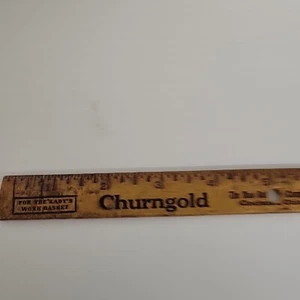 OLD ADVERTSING 6" WOOD RULER CHURNGOLD OHIO BUTTERINE COMPANY CINCINNATI OHIO - Picture 1 of 4