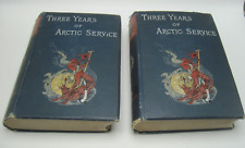 2 Vol Set Adolphus Greely Three years of Arctic Service Franklin Bay Expedition