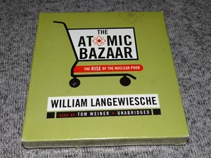 THE ATOMIC BAZAAR Rise of Nuclear Poor by William Langewiesche (2007 Audio 4 CD) - Picture 1 of 2