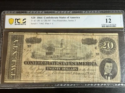 1864 $20 Confederate States Of America Note T-67 PF-6 CR-507 Series 3 PCGS 12 - Image 1 of 4