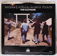 Crosby, Stills, Nash & Young – This Old House - 1988 Atlantic 7" 45 + Pic Sleeve