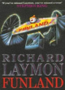 Funland By Richard Laymon. 9780747235477 - Foto 1 di 1