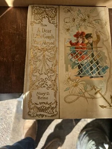 How A Dear Little Couple Went Abroad Antique Book Mary Brine 1903 Gilt Cover - Picture 1 of 11
