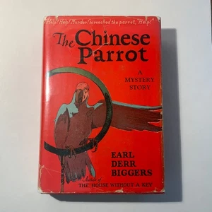 The Chinese Parrot by Earl Derr Biggers circa 1932 Grosset & Dunlap 2nd edition - Picture 1 of 7