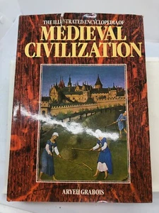 The Illustrated Encyclopedia of Medieval Civilization by Aryeh Grabois (H/b 1980 - Imagen 1 de 6