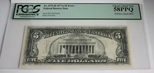 $5 1977A ST LOUIS "FULL FACE TO BACK OFFSET" ERROR PCGS 58PPQ - Picture 1 of 7