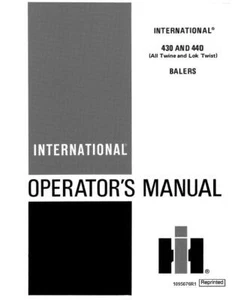 CASE IH INTERNATIONAL 430 AND 440 BALERS OPERATOR`S MANUAL - Picture 1 of 1