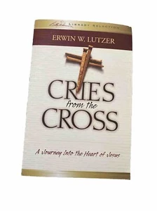 Schreie vom Kreuz Erwin Lutzer Billy Graham Bibliothek Auswahl Taschenbuch Buch - Bild 1 von 11