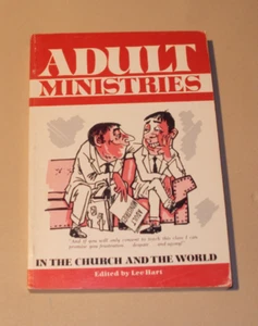Adult Ministries in the Church and the World by Lee Hart - Picture 1 of 5