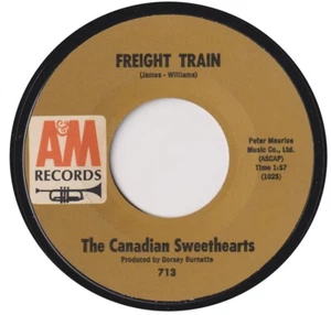 THE CANADIAN SWEETHEARTS “Freight Train” A&M (1963) - Picture 1 of 2