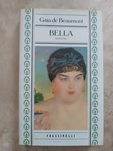 BEAUMONT - BELLA - ED: FRASSINELLI - ANNO: 1985 (LS) - Imagen 1 de 1