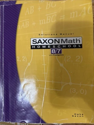 Saxon Math Homeschool 8/7 Prealgebra Solutions Manual textbook UNUSED - Image 1 of 2