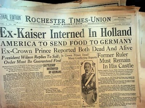 Rochester Times Union WWI Newspaper November 13 1918 Kaiser Wilhelm Interned - Picture 1 of 2