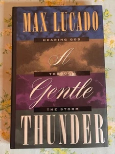 A Gentle Thunder von Max Lucado Hardcover brandneu - Bild 1 von 4