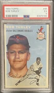 1954 Topps BOB TURLEY Rookie Card RC Vintage #85 Baltimore Orioles 189 PSA 5