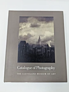 Catalogue of Photography : The Cleveland Museum of Art by Tom E. Hinson... - Picture 1 of 9