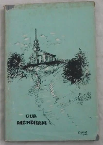 Our Mendham by Ella W. Mockridge - Imagen 1 de 1