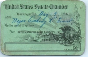 1960 United States Senate Chambe Pass for Major Anthony R. Einert - SS - Bild 1 von 2