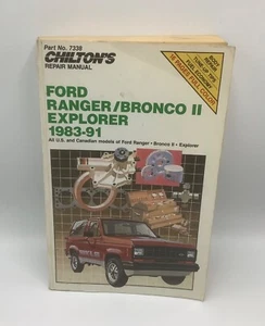 Chiltons Repair Manual-Ford Ranger Bronco II Explorer - 1983-91 - Part No 7338 - Picture 1 of 8