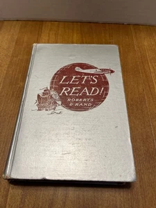 1938 Let's Read Holland Roberts Helen Rand Reading Primer Textbook - Picture 1 of 7