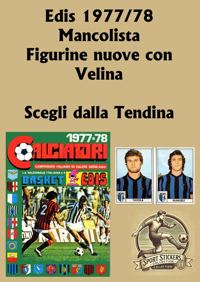 Edis Calciatori 1977/78 Nuove Con Velina Scegli dall'elenco Menu a tendina - Immagine 1 di 1