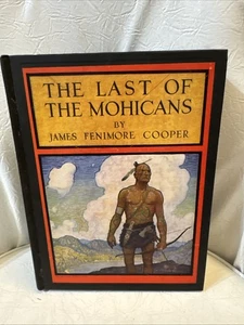 Antique Adventure Novel Book Last of the Mohicans Cooper Wyeth Illustrated 1937 - Picture 1 of 15