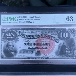 1880 $10 Legal tender Fr#107 PMG-63 Choice Uncirculated - Picture 1 of 6