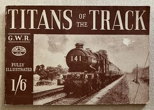 ABC LOCOMOTIVE SERIES: TITANS OF THE TRACK G.W.R. c1946. Illust Vintage Paperbac - Picture 1 of 5