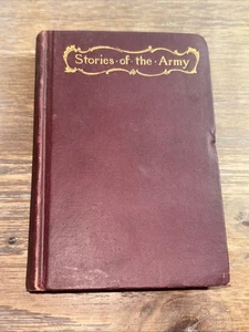 Stories of the Army - Stories from Scribner - 1893 - Scribner's Pocket Size HC - Picture 1 of 12