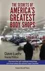 Stacey Phillips Dave Lue The Secrets of America&#39;s Greatest Body Sho (Paperback)