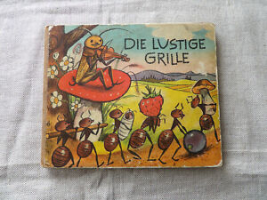 DIE LUSTIGE GRILLE - Kinderbuch Pappbuch DDR Postreiter Verlag 1973
