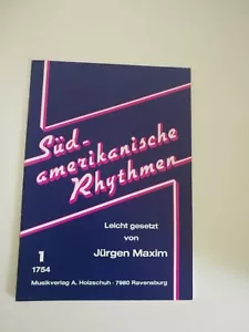 Noten. Südamerikanische Rhythmen. Leicht gesetzt von Jürgen Maxim. - Picture 1 of 1