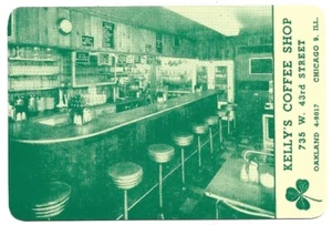 OAKLAND, CHICAGO IL Business Card KELLY'S COFFEE SHOP/1954 CALENDAR, W. 43rd St. - Picture 1 of 2