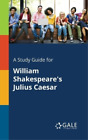 Cengage Learnin A Study Guide For William Shakespeare's  (Paperback) (Uk Import)