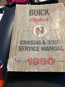 1980 Buick SKYLARK Chassis/BODY Service Manual Shop Repair Factory OEM - Picture 1 of 2