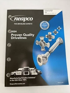 Neapco Components Catalog Proven Quality Drivelines Dimensional Reference 2024 - Picture 1 of 20