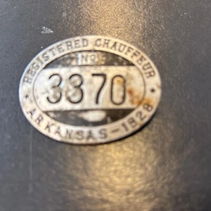 1928 ARKANSAS LICENSED CHAUFFEUR BADGE Dated 1928 - Picture 1 of 6