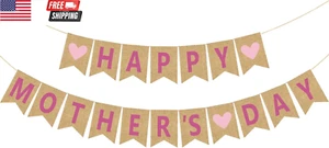 Happy Mother'S Day Burlap Banner Mothers Day Bunting Banner Garland Heart Signs - Picture 1 of 7