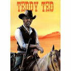 Teddy Ted - tome 10 : 1899 Deadstone [Tirage limité]